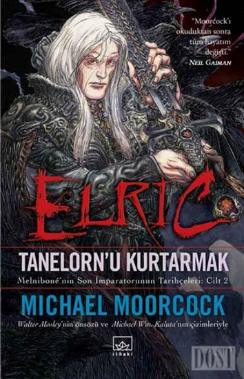 Elric - Tanelorn'u Kurtarmak